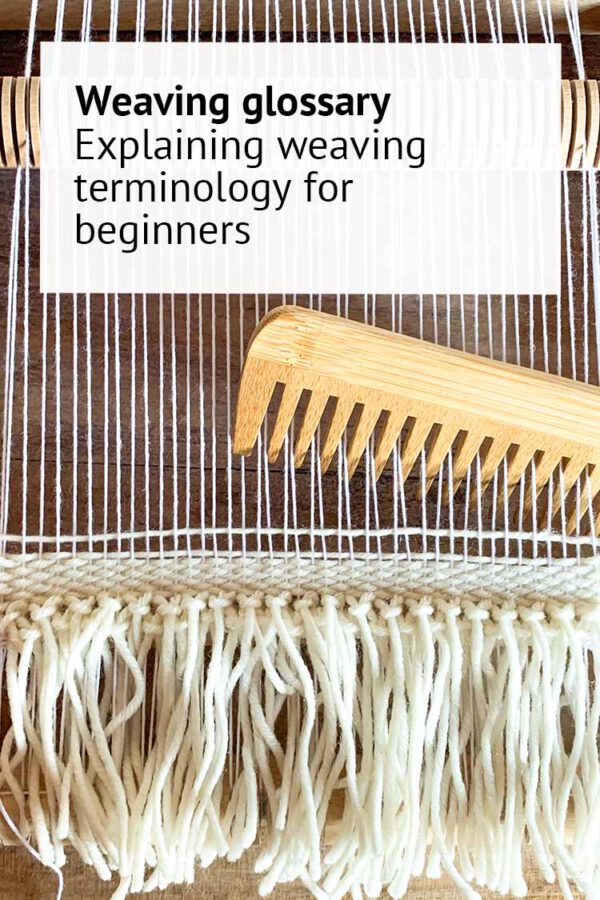 Weaving terminology glossary Studio Koekoek sustainable craft kits and supplies